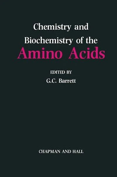 Chemistry And Biochemistry Of The Amino Acids