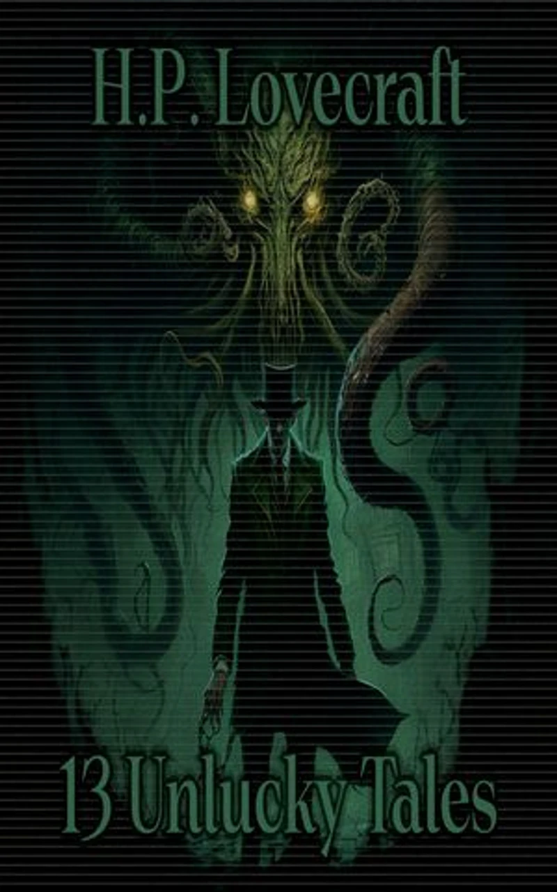 13 Unlucky Tales - H P Lovecraft