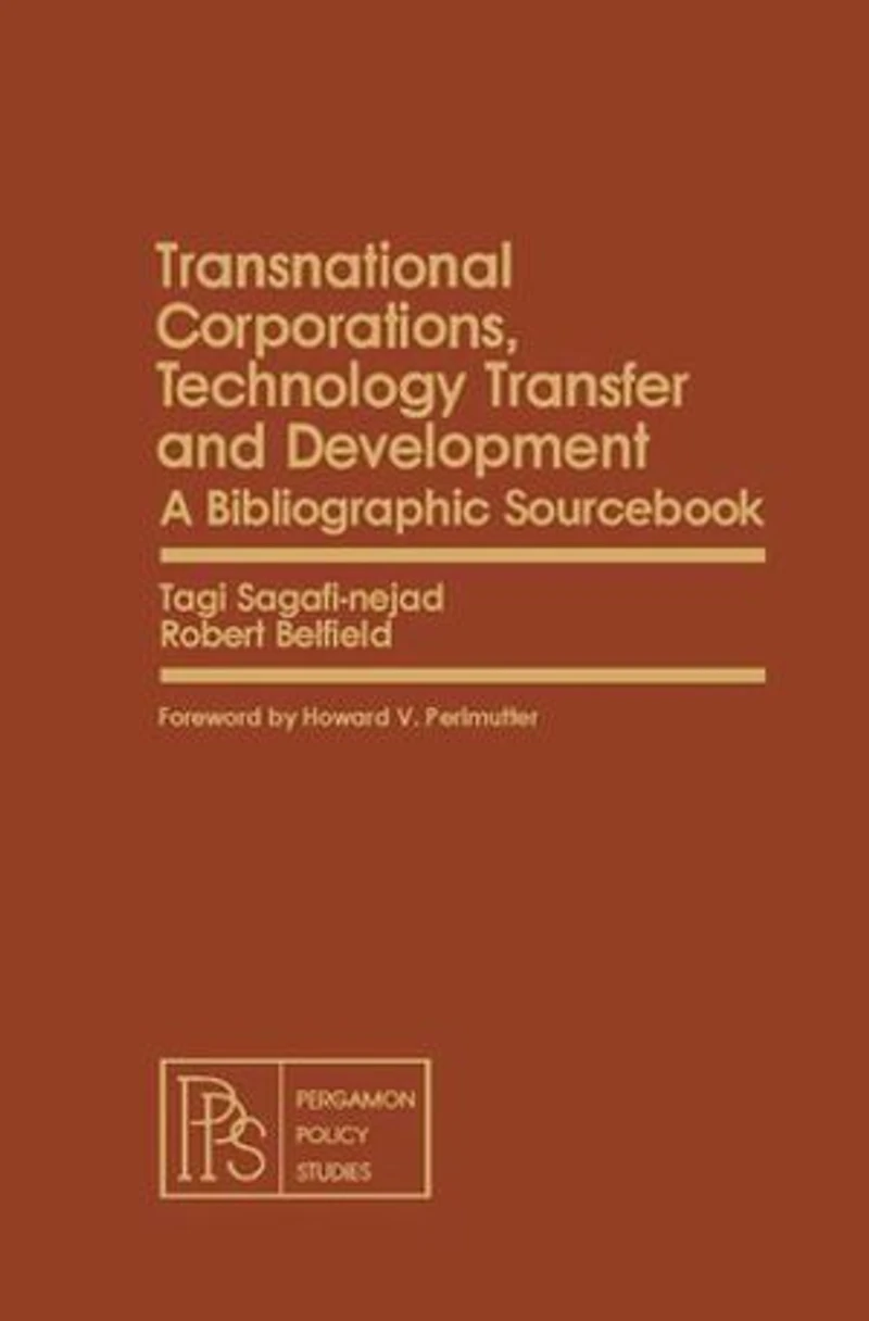 Transnational Corporations, Technology Transfer and Development: A Bibliographic Sourcebook