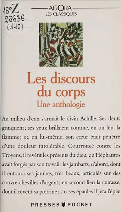 Les discours du corps: Une anthologie