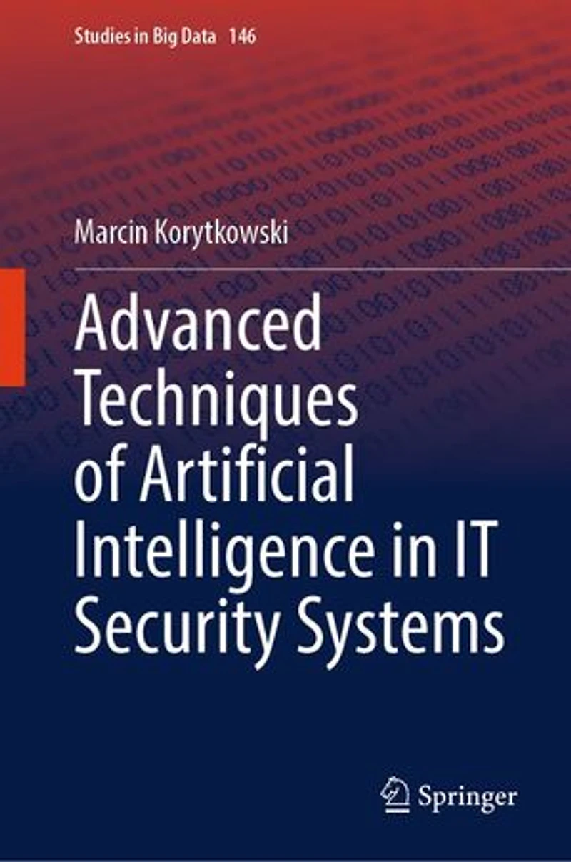 Advanced Techniques of Artificial Intelligence IT Security Systems