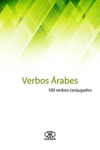 Verbos árabes: 100 verbos conjugados