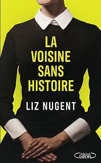 La voisine sans histoire