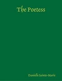 The Poetess