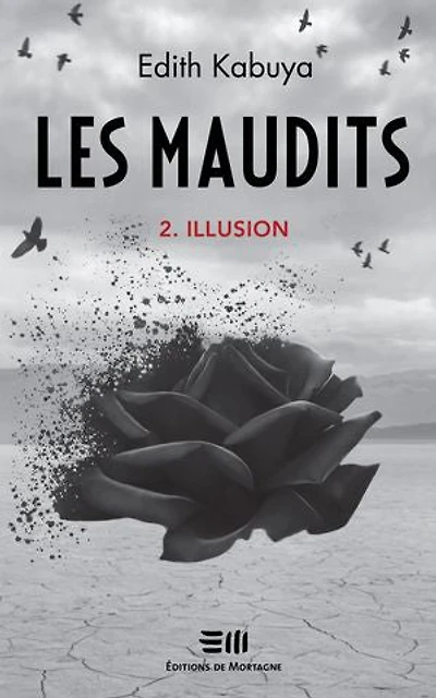 Les Maudits - Tome 2: Illusion