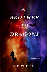 A Brother to Dragons