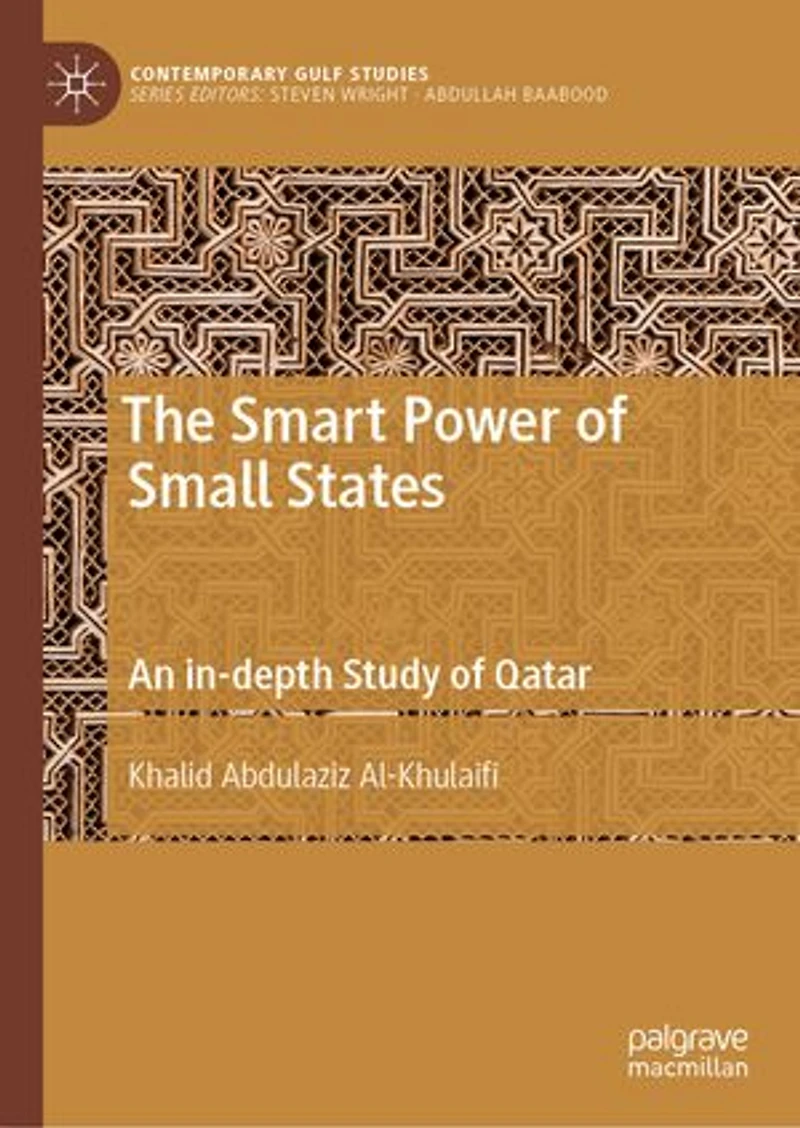 The Smart Power of Small States: An in-depth Study Qatar