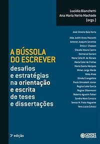 A bússola do escrever: desafios e estratégias na orientação e escrita de teses e dissertações