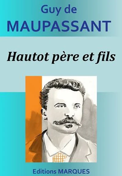Hautot père et fils