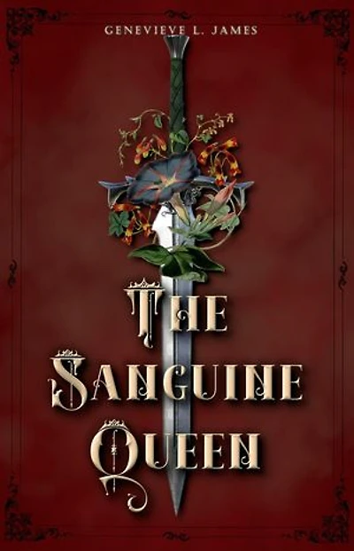 The Sanguine Queen: The Malvan Chronicles, #1