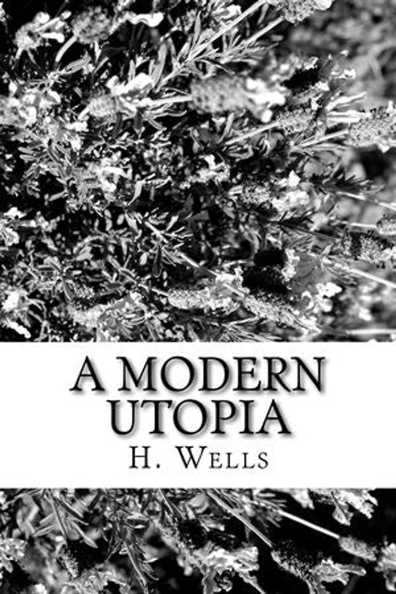 A Modern Utopia