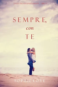 Sempre Con Te (La Locanda di Sunset Harbor — Libro 3)