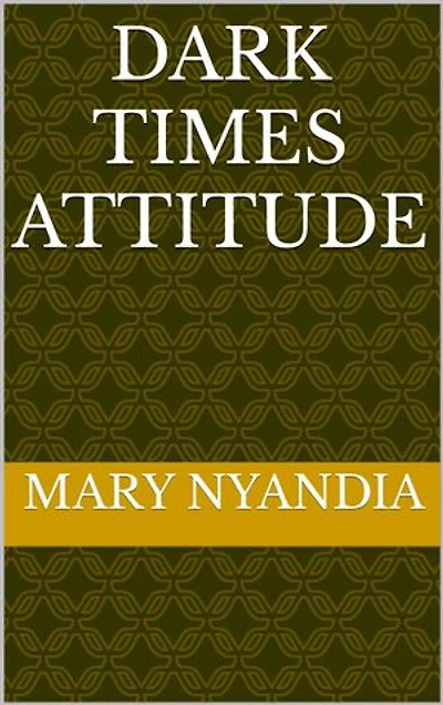DARK TIMES ATTITUDE