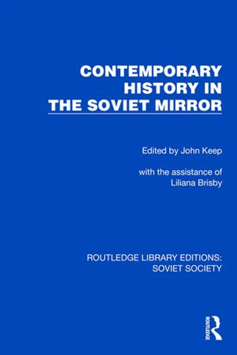 Contemporary History the Soviet Mirror