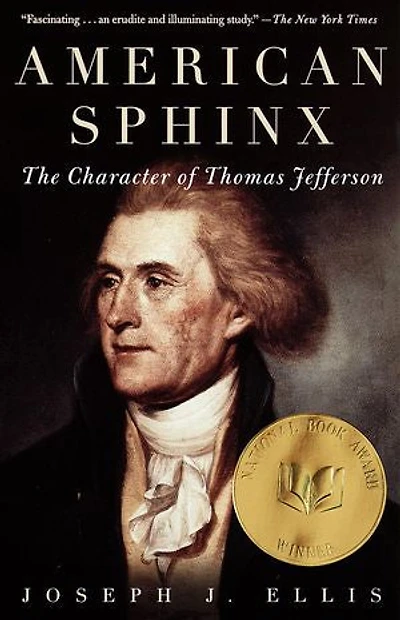 American Sphinx: The Character Of Thomas Jefferson