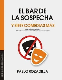 El Bar de la Sospecha (y siete comedias más)