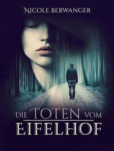 Die Toten vom Eifelhof: Kriminalroman