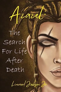 Azazel: The Search for Life After Death