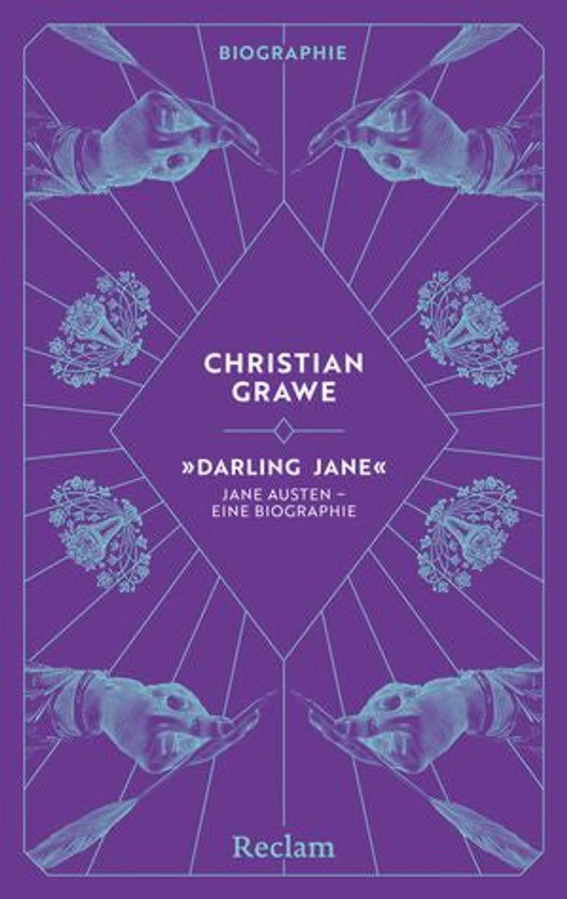 "Darling Jane". Jane Austen – eine Biographie: Alles über die englische Schriftstellerin, die mit "Stolz und Vorurteil" unsterblich wurde