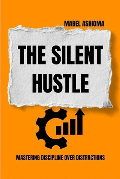 The Silent Hustle: Mastering discipline over distractions