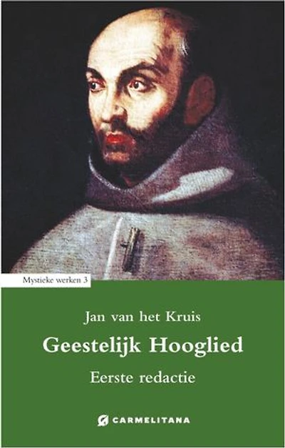 Geestelijk Hooglied: Eerste redactie