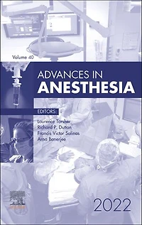 Advances Anesthesia, 2022