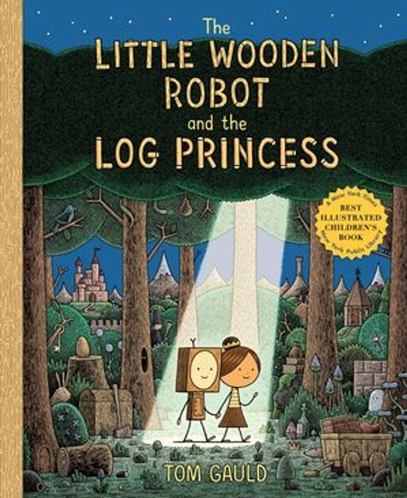 the Little Wooden Robot and Log Princess