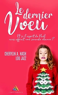 Le dernier voeu: Livre lesbien, Roman lesbien