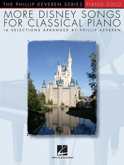 More Disney Songs For Classical Piano: arr. Phillip Keveren The Series Piano Solo