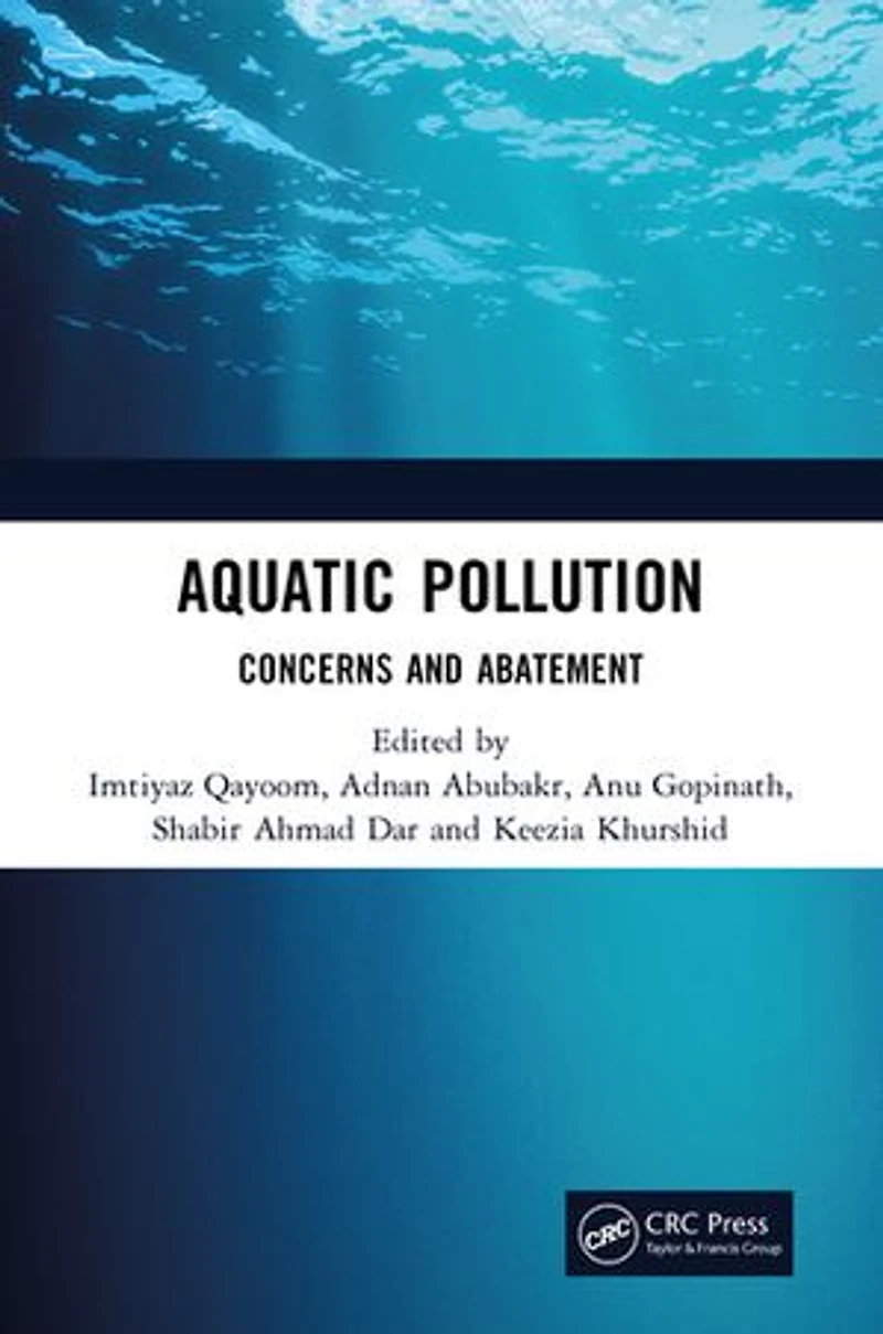 Aquatic Pollution: Concerns and Abatement