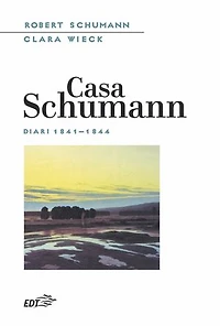 Casa Schumann: Diari 1841-1844
