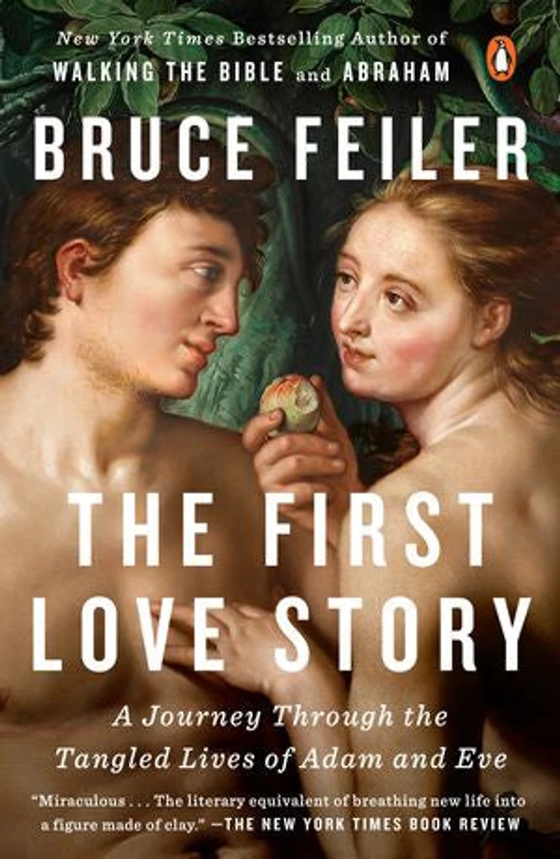 The First Love Story: A Journey Through Tangled Lives Of Adam And Eve