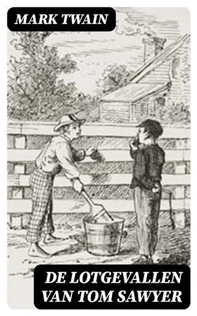 De Lotgevallen van Tom Sawyer: Verrijkte editie.
