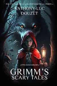 Grimm's Scary Tales - INTEGRALE: Par l'auteur de la saga culte LA PORTE