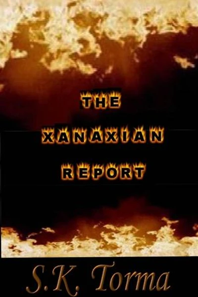 The Xanaxian Report