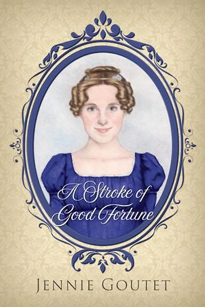 A Stroke of Good Fortune: a regency romance
