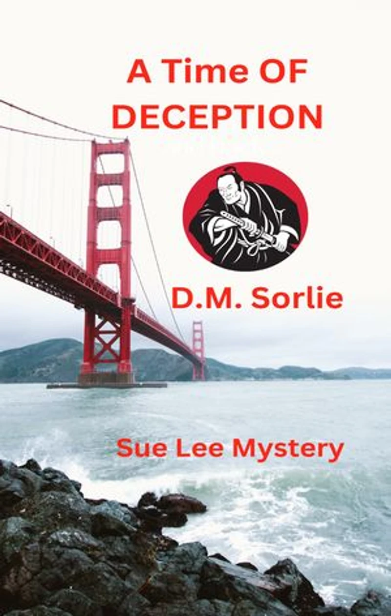 A Time Of Deception: Sue Lee Mystery