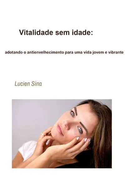 Vitalidade sem idade: adotando o antienvelhecimento para uma vida jovem e vibrante