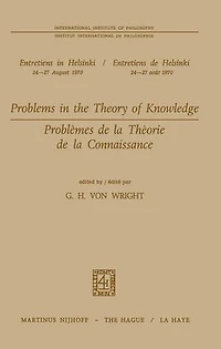 Problems the Theory of Knowledge / Problèmes de la théorie connaissance