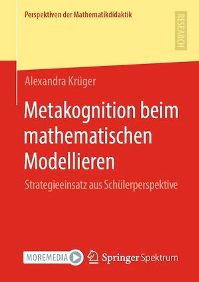 Metakognition beim mathematischen Modellieren: Strategieeinsatz aus Schülerperspektive