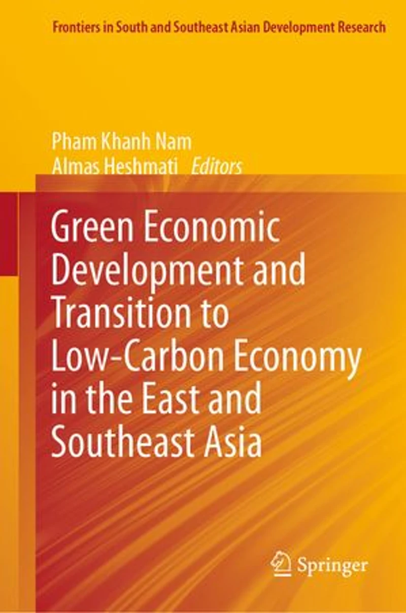 Green Economic Development and Transition to Low-Carbon Economy the East Southeast Asia