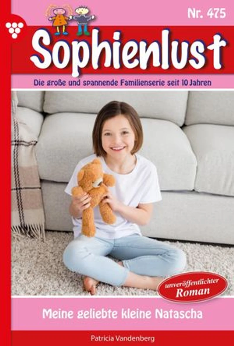 Meine geliebte kleine Natascha: Sophienlust 475 – Familienroman