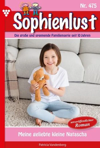 Meine geliebte kleine Natascha: Sophienlust 475 – Familienroman