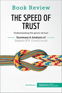 Book Review: the Speed of trust by Stephen M.R. Covey: Understanding power