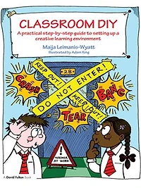 Classroom DIY: a Practical Step-by-Step Guide to Setting up Creative Learning Environment
