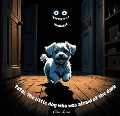 Tatai, the little dog who was afraid of the dark