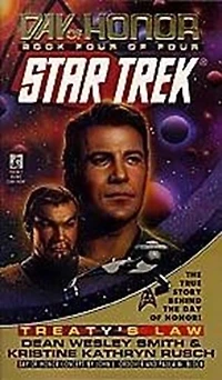Star Trek: The Original Series: Day of Honor #4: Treaty's Law