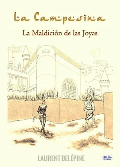 La Campesina: La Maldición De Las Joyas