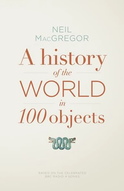 A History of the World 100 Objects