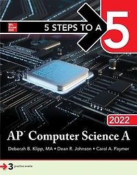 5 Steps To A 5: Ap Computer Science 2022